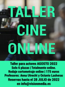 Taller Cine Actores Online Agosto 22